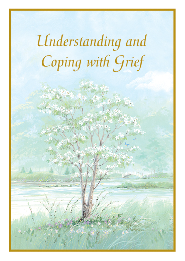 Understanding and Coping with Grief