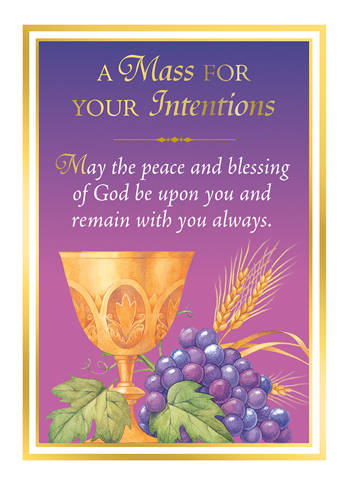 A Mass For Your Intentions