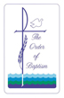 The Order of Baptism Booklet