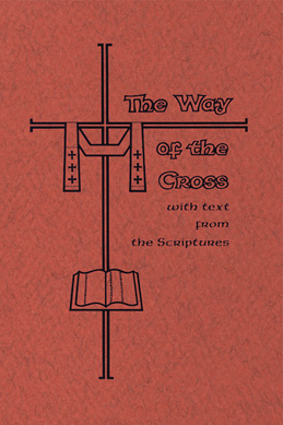 The Way of the Cross with Scriptures (Large Print) / BACKORDER