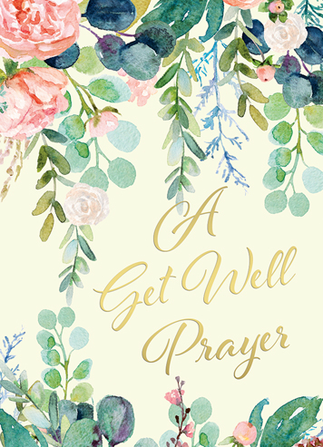 A Get Well Prayer 